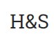 H&S