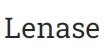 Lenase